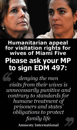 Humanitarian appeal for visitation rights for  wives of Miami Five. Let them see their husbands
